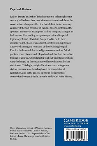 Ideology and Empire in Eighteenth-Century India: The British in Bengal: 14 (Cambridge Studies in Indian History and Society, Series Number 14)