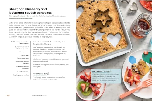 Feeding Littles and Beyond: 100 Baby-Led-Weaning-Friendly Recipes the Whole Family Will Love: A Cookbook