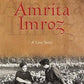 Amrita -Imroz : A Love Story