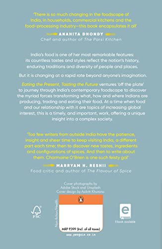 Eating the Present, Tasting the Future: Exploring India through Her Changing Food - Retail Maharaj
