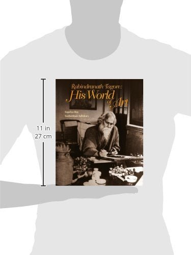 Rabindranath Tagore: His World of Art - Retail Maharaj