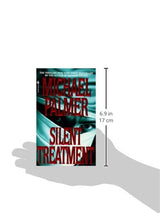 Silent Treatment: A Novel