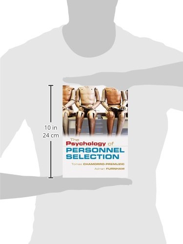 The Psychology of Personnel Selection