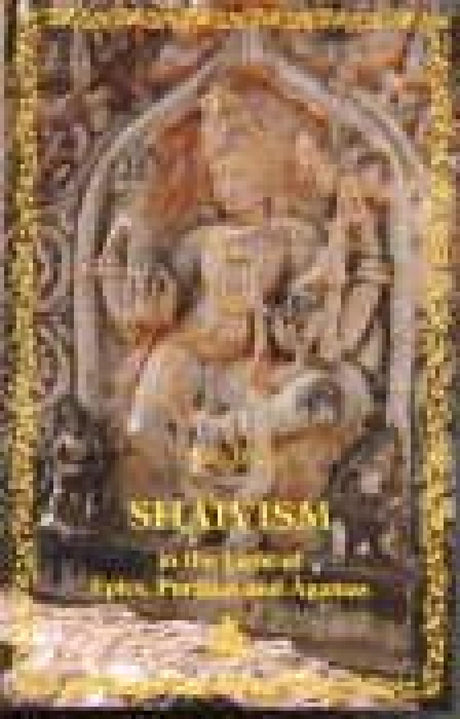 Shaivism: In the Light of Epics, Puranas and Agamas - Retail Maharaj