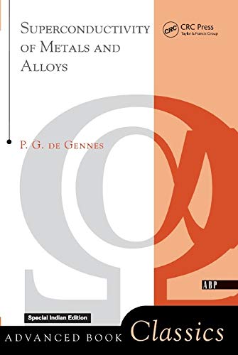 Superconductivity Of Metals And Alloys [Paperback] DE GENNES - Retail Maharaj
