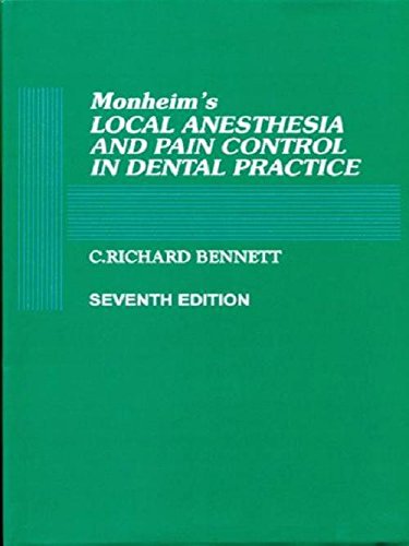 MONHEIMS LOCAL ANESTHESIA AND PAIN CONTROL IN DENTAL PRACTICE 7ED (HB 1990)