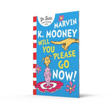 Marvin K. Mooney Will You Please