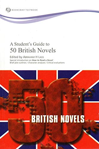 A Students Guide to 50 British Novels - Retail Maharaj