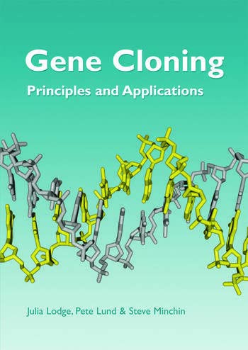 GENE CLONING PRINCIPLES AND APPLICATIONS [Paperback] J LODGE,P LUND - Retail Maharaj