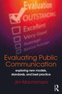 Evaluating Public Communication: Exploring New Models, Standards, and Best Practice - Retail Maharaj