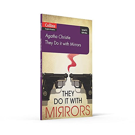 They Do It With Mirrors: B2+ Level 5 (Collins Agatha Christie ELT Readers) - Retail Maharaj