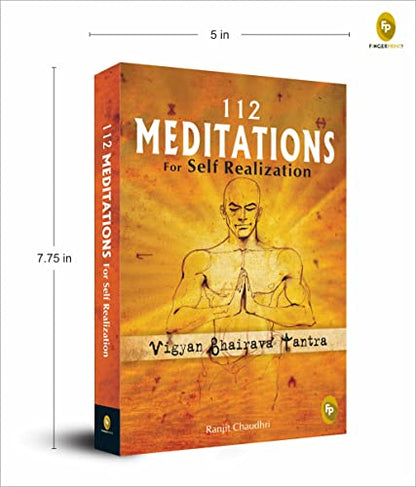 112 Meditations for Self Realization: Vigyan Bhairava Tantra