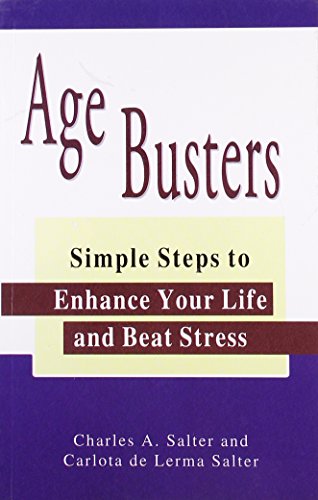 Age Busters - Simple Steps to Enhance Your Life and Beat Stress - Retail Maharaj
