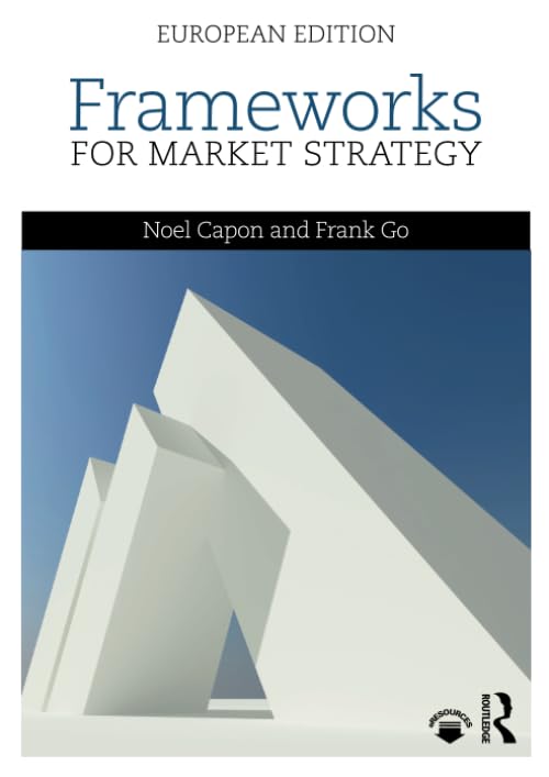 Frameworks for Market Strategy: European Edition - Retail Maharaj