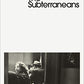 Subterraneans