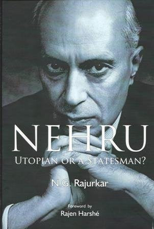 Nehru Utopian or A Statesman? - Retail Maharaj