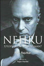 Nehru Utopian or A Statesman? - Retail Maharaj