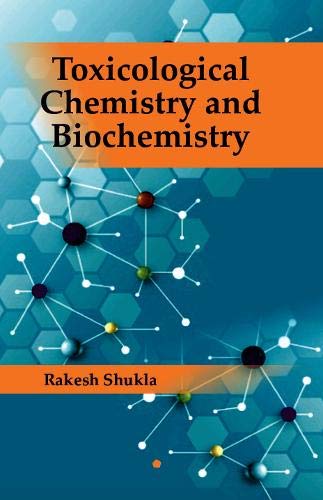 Toxicological Chemistry and Biochemistry