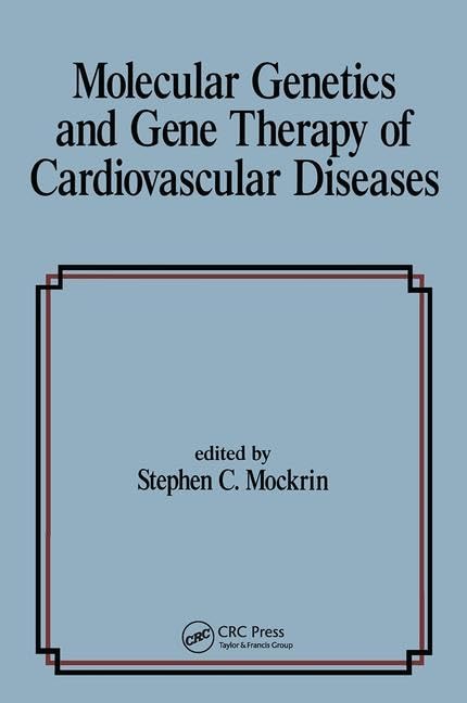 Molecular Genetics & Gene Therapy of Cardiovascular Diseases: 26 (Fundamental and Clinical Cardiology)