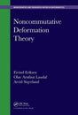 Noncommutative Deformation Theory (Chapman & Hall/CRC Monographs and Research Notes in Mathematics) [Hardcover] Eriksen, Eivind; Laudal, Olav Arnfinn and Siqveland, Arvid - Retail Maharaj
