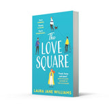 The Love Square: The funny, feel-good romantic comedy to escape with this year from the bestselling author of Our Stop - Retail Maharaj