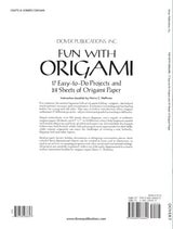 Fun with Origami: 17 Easy-to-Do Projects and 24 Sheets of Origami Paper. (Dover Origami Papercraft)