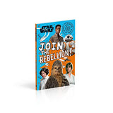 Star Wars Join the Rebellion!: Discover what it takes to be a rebel - Retail Maharaj