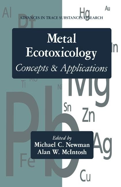 Metal Ecotoxicology Concepts and Applications: Concepts & Applications: 2 (Advances in Trace Substances Research) - Retail Maharaj