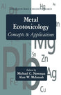 Metal Ecotoxicology Concepts and Applications: Concepts & Applications: 2 (Advances in Trace Substances Research) - Retail Maharaj