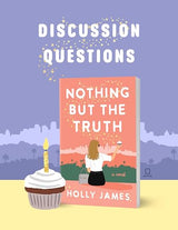 Nothing But the Truth: A Novel