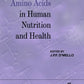 Amino Acids in Human Nutrition and Health