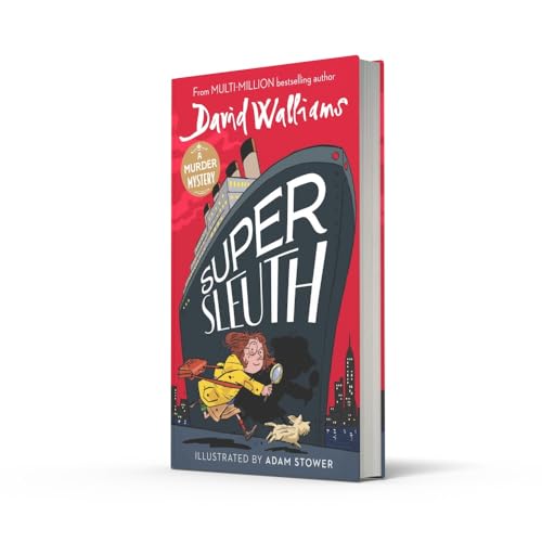 Super Sleuth: New for 2024, a funny crime caper from the bestselling author of Spaceboy