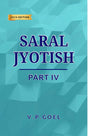 Saral Jyotish (2024 Edition) (Part 4) [English] By V.P.Goel - Retail Maharaj