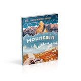 Mountain: Go On a Grand Tour of the Highest Places on Earth