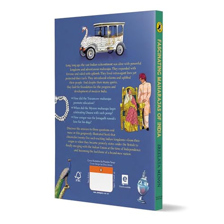 Fascinating Maharajas of India: Twenty-Five Princely States and Their Extraordinary Stories | History of British India | Covers Major Kingdoms Like Gwalior, Travancore, Jaipur, Cooch Behar, Patiala and Hyderabad | Colorful Illustrations | Ages 10 + - Retail Maharaj