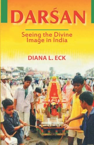 Darsan: Seeing the Divine Image in India - Retail Maharaj