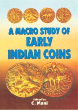 A Macro Study of Early Indian Coins - Retail Maharaj