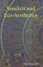 Sanskrit and Eco Aesthetics - Retail Maharaj