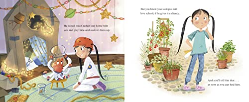 How to Get Your Octopus to School