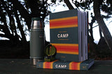 Camp: Stories and Itineraries for Sleeping Under the Stars