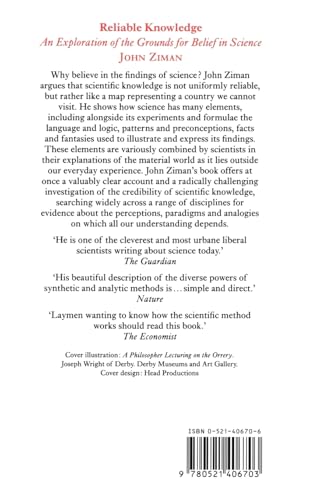 Reliable Knowledge: An Exploration of the Grounds for Belief in Science