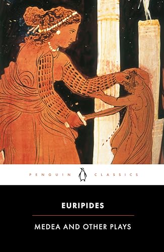 Medea & Other Plays (Penguin Classics)