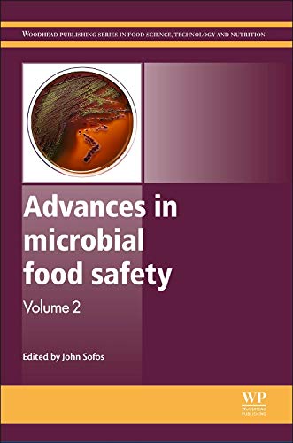 Advances in Microbial Food Safety: Volume 2 (Woodhead Publishing Series in Food Science, Technology and Nutrition)