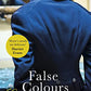 False Colours: Gossip, scandal and an unforgettable Regency romance