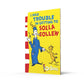 I Had Trouble in Getting to Solla Sollew: Yellow Back Book (Dr. Seuss - Yellow Back Book)