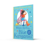Where are You, Blue Kangaroo?