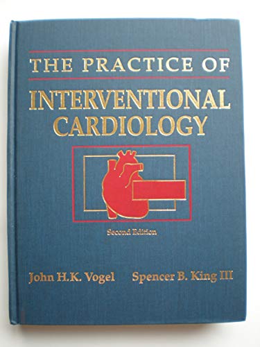 The Practice of Interventional Cardiology