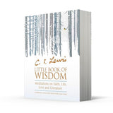 C.S. Lewis’ Little Book of Wisdom: Meditations on Faith, Life, Love and Literature