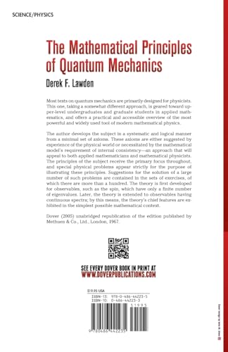 The Mathematical Principles of Quantum Mechanics (Dover Books on Physics)