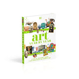 Art Year by Year: A Visual History, from Cave Paintings to Street Art (DK Children's Year by Year)
